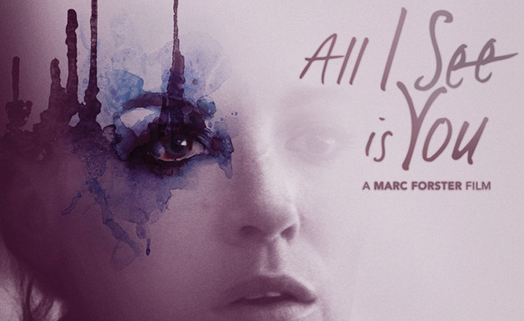 All I See Is You